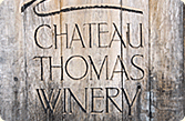 Chateau Thomas Winery